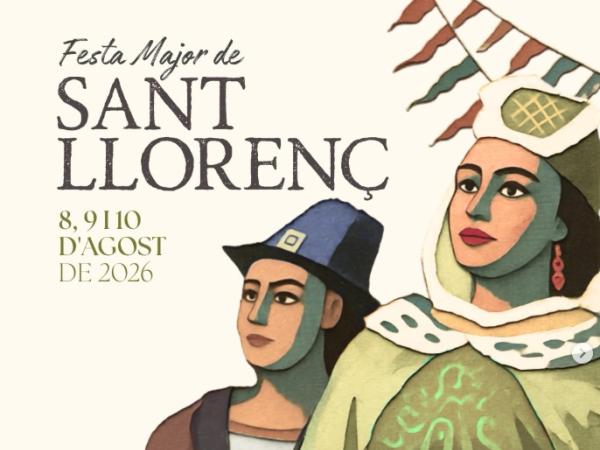 Ja arriba la Festa Major de Sant Llorenç!