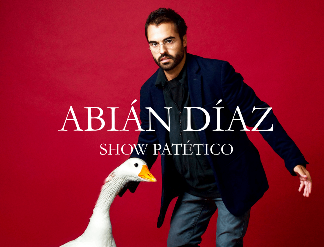 “Show patético” d’Abián Díaz